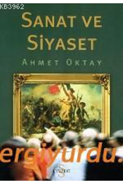 Everest Yayınları Sanat Ve Siyaset