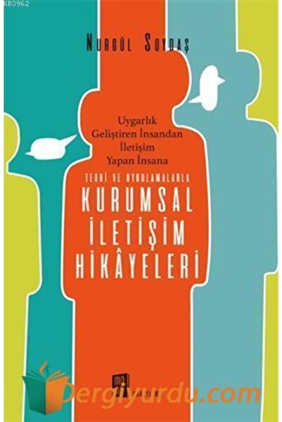 Mona Kitap Teori Ve Uygulamalarla Kurumsal Iletişim Hikâyeleri