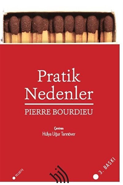 Hil Yayınları Pratik Nedenler : Eylem Kuramı Üzerine