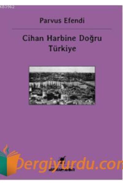 Ayrıntı Yayınları Cihan Harbine Doğru Türkiye