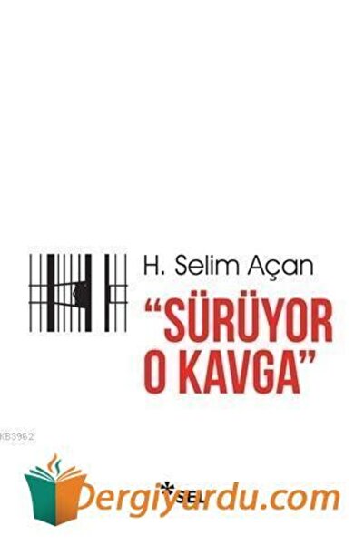 Sel Yayıncılık Sürüyor O Kavga