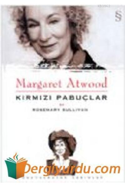 Everest Yayınları Margaret Atwood Kırmızı Pabuçlar