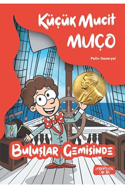 Yediveren Çocuk Küçük Mucit Muço Buluşlar Gemisinde