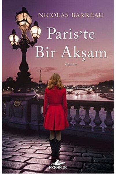 Pegasus Yayınları Paris'te Bir Akşam - Nicholas Barreau