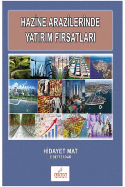 Astana Yayınları Investment Opportunities in Treasure Lands Book of Hidayet Mat 438 Pages Astana Publications