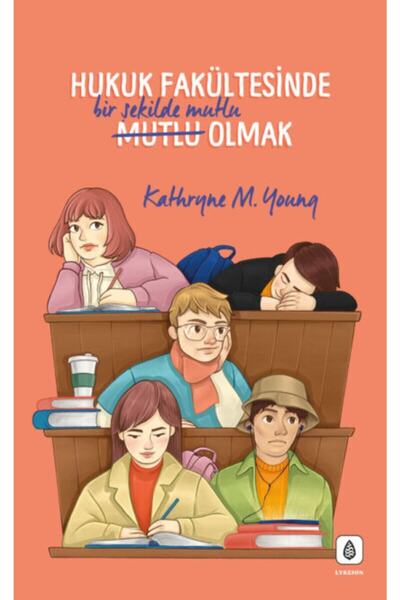 LYKEION Hukuk Fakültesinde Bir Şekilde Mutlu Olmak