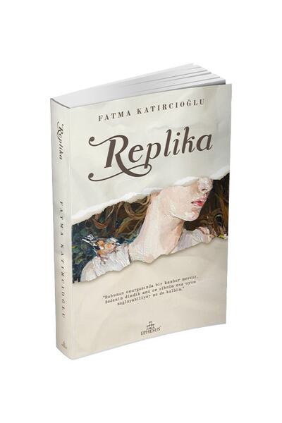 Ephesus Yayınları Replika Ciltsiz