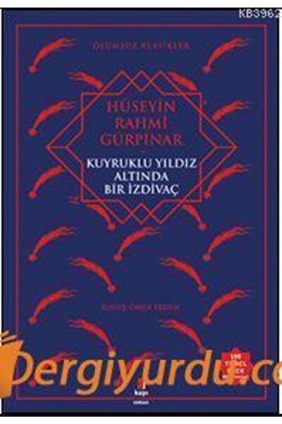 Kapı Yayınları Kuyruklu Yıldız Altında Bir Izdivaç