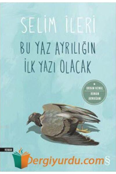 Everest Yayınları Bu Yaz Ayrılığın Ilk Yazı Olacak