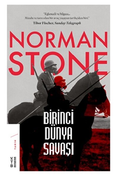 Ketebe Yayınları Birinci Dünya Savaşı-Andre Carrilho