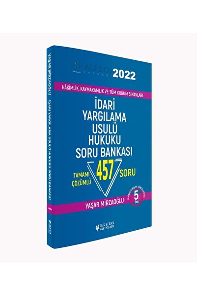 Lex-tax Yayınları Alesta Idari Yargılama Usulü Hukuku Soru Bankası 5. Baskı Yaşar Mirzaoğlu