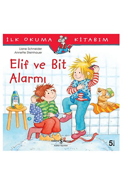 İş Bankası Kültür Yayınları Elif Ve Bit Alarmı Liane Schneider
