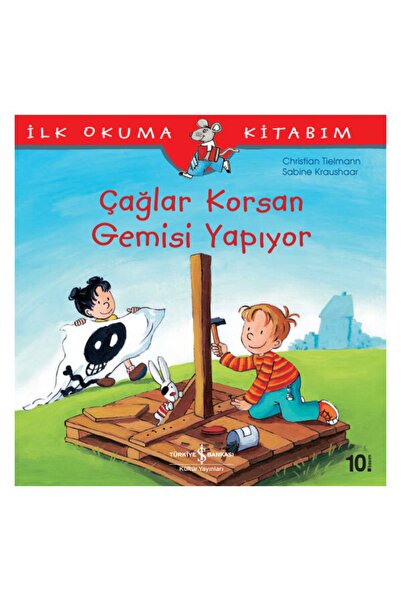İş Bankası Kültür Yayınları Çağlar Korsan Gemisi Yapıyor Christian Tielmann