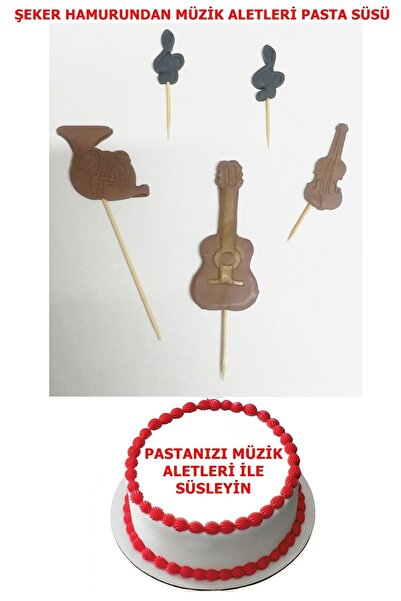 Pasta9 Şeker Hamurundan Pasta Süsü Yenilebilir Kürdanlı Müzik Aletleri Temalı...