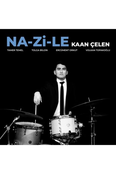 Gereksiz Şeyler Kaan Çelen Na-Zi-Le Cd
