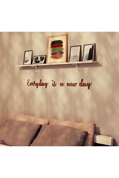 Yumak Dekor Grup Boyasız Ham Ahşap Everyday Is A New Day Ahşap Duvar Yazısı -...