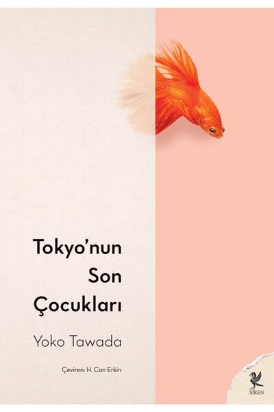 Siren Yayınları Tokyo'nun Son Çocukları