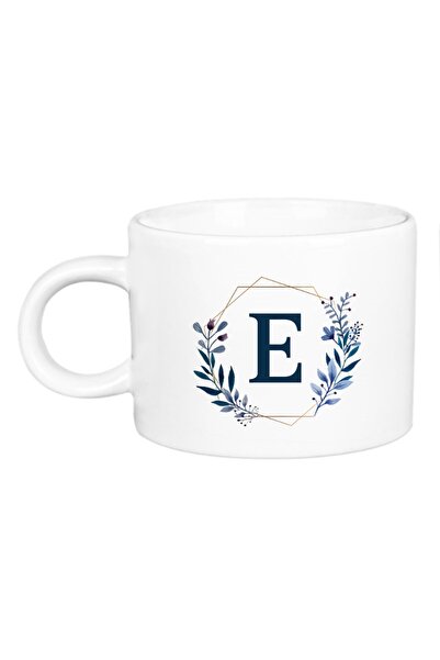 Öz Kupa White Letter E Printed Porcelain Motto Cup