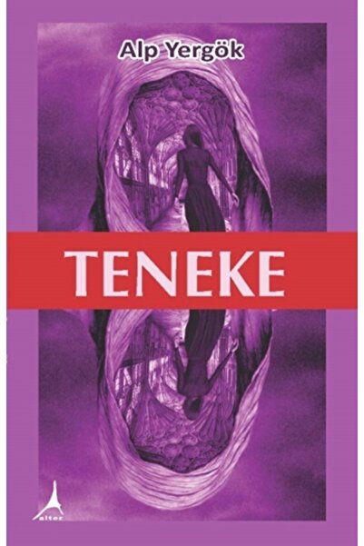 Alter Yayıncılık Teneke - - Alp Yergök Kitabı