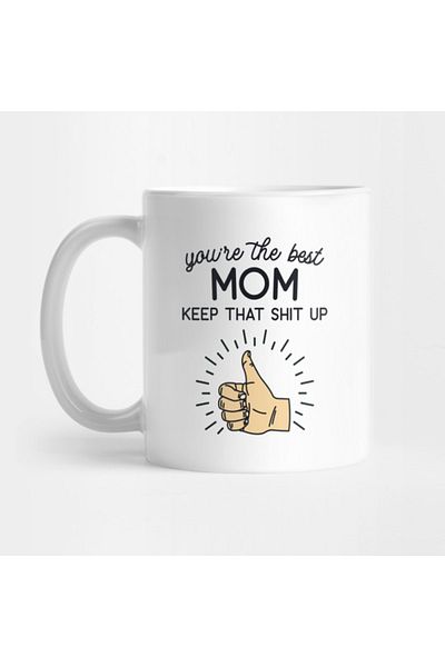 Pixxa You're The Best Mom Mug Cup