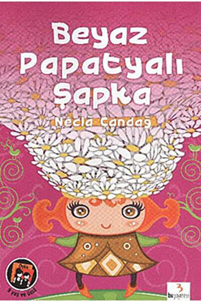 Bu Yayınevi Gerçek Yaşam Dizisi: Beyaz Papatyalı Şapka