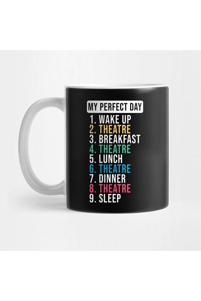 Pixxa Ideal Day Mug Cup for Theater Lovers