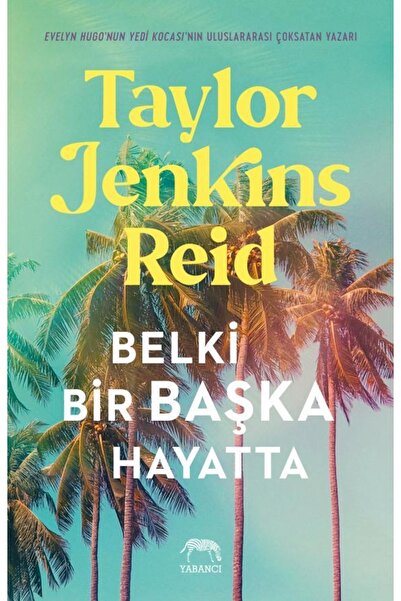 Yabancı Yayınları Belki Bir Başka Hayatta