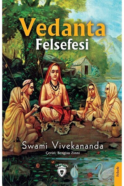 Dorlion Yayınevi Vedanta Felsefesi Swami Vivekananda