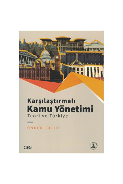 Genel Markalar Karşılaştırmalı Kamu Yönetimi Teori Ve Türkiye