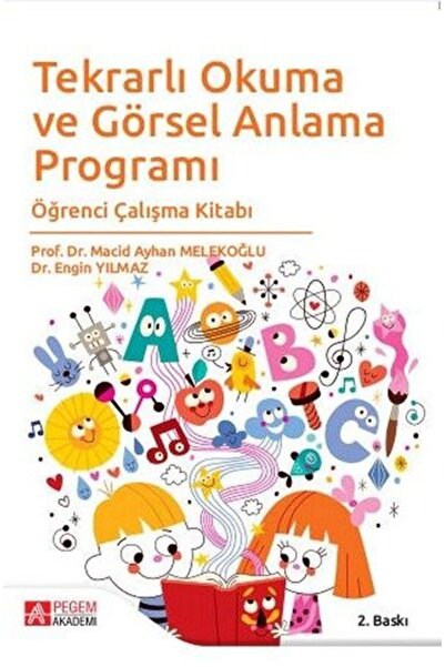 Pegem Akademi Yayıncılık Tekrarlı Okuma Ve Görsel Anlama Programı Öğrenci Çal...