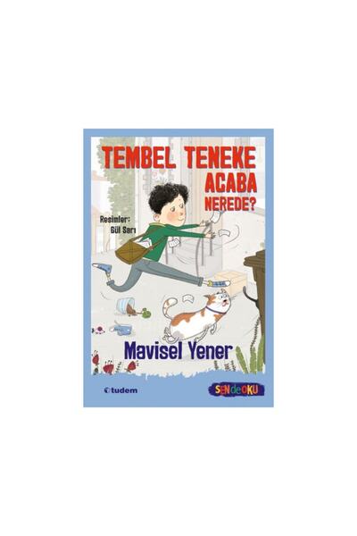 Tudem Yayınları Tembel Teneke Acaba Nerede