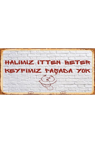 Hayat Poster Halimiz Itten Beter Keyfimiz Paşada Yok Mini Ahşap Poster