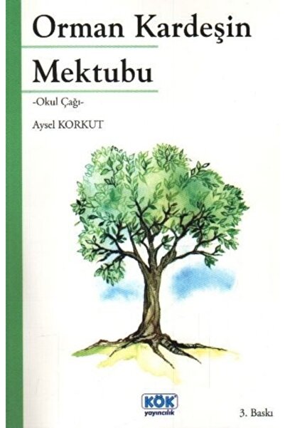 Kök Yayınevi رسالة الأخ الغابة