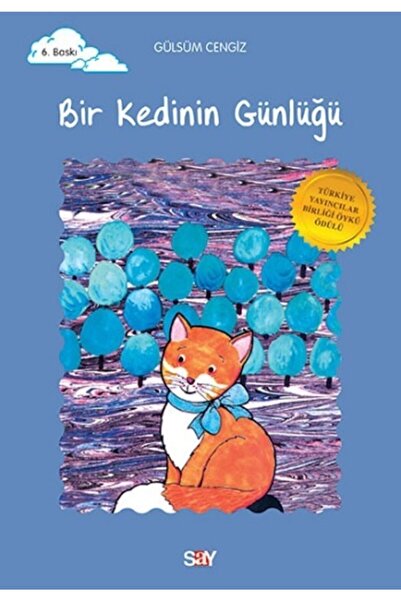 Say Yayınları Bir Kedinin Günlüğü - Say Çocuk - Gülsüm Cengiz