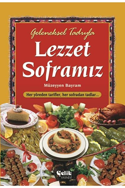 Çelik Yayınevi Unsere Schmackhafte Küche (LEZZET SOFRAMIZ) - Müzeyyen Bayram