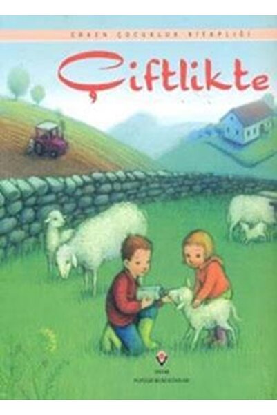 TÜBİTAK Popüler Bilim Yayınları Çiftlikte Anna Milbourne Tübitak Yayınları