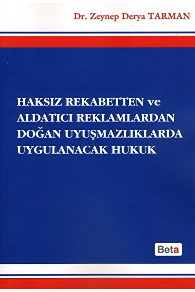 Beta Yayınevi Haksız Rekabetten Ve Aldatıcı Reklamlardan Doğan Uyuşmazlıklard...