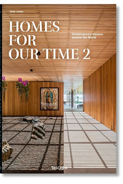 Taschen Homes For Our Time Vol. 2 Contemporary Houses Around The World