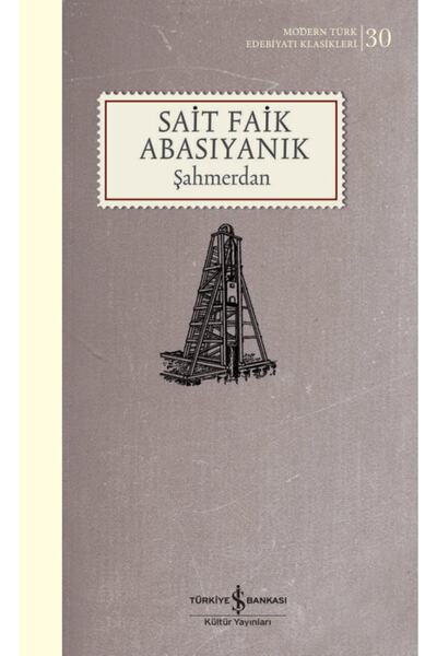 İş Bankası Kültür Yayınları Sait Faik Abasıyanık Şahmerdan