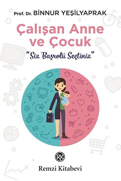 Remzi Kitabevi Çalışan Anne Ve Çocuk