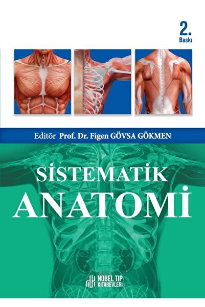 Nobel Tıp Kitabevleri Sistematik Anatomi 2. Baskı