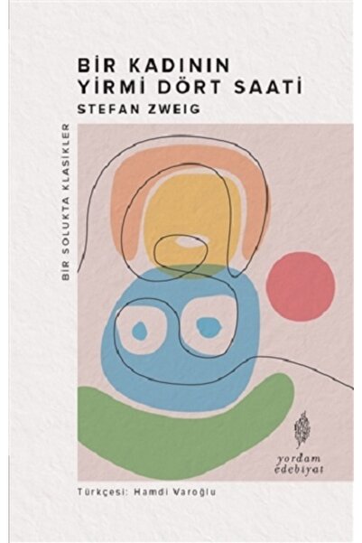 Generic Brand Bir Kadının Yirmi Dört Saati kitabı / Stefan Zweig / Yordam Kitap