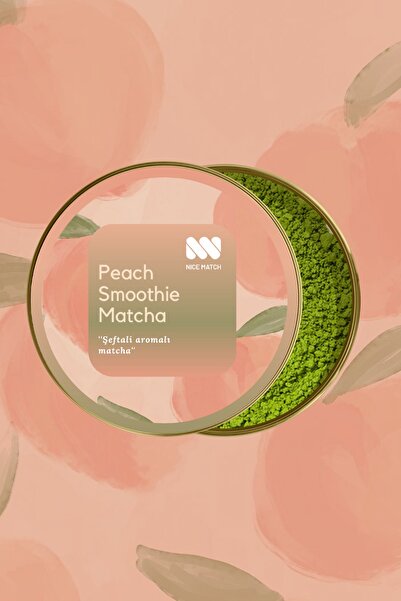 Nice Match Peach Smoothie Matcha - Şeftalili Smoothie Aromalı Matcha 25 gr