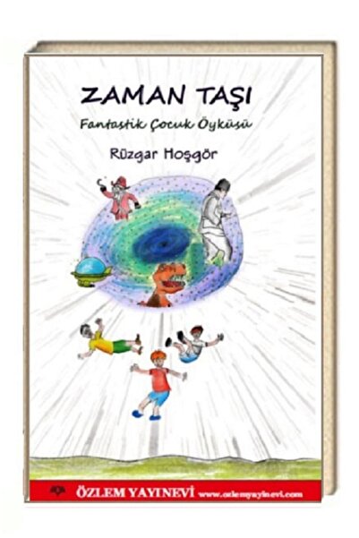 Zaman Taşı / Rüzgar Hoşgör / Özlem Yayınevi / 9786257977807