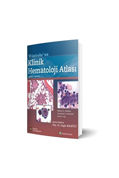 İstanbul Tıp Kitabevi Wintrobe’un Klinik Hematoloji Atlası