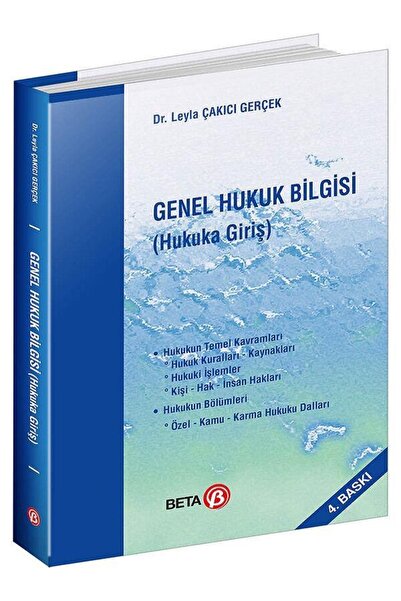 Beta Yayınevi Genel Hukuk Bilgisi Leyla Çakıcı Gerçek