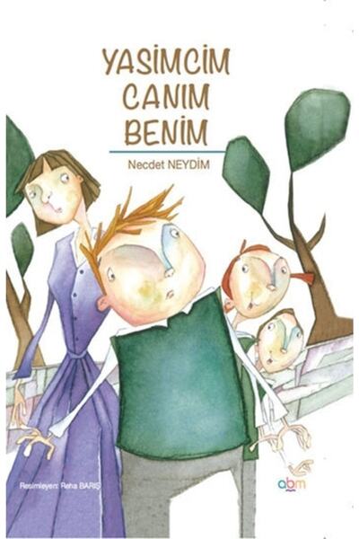 Abm Yayınevi Yasimcim Canım Benim _2022 Basım
