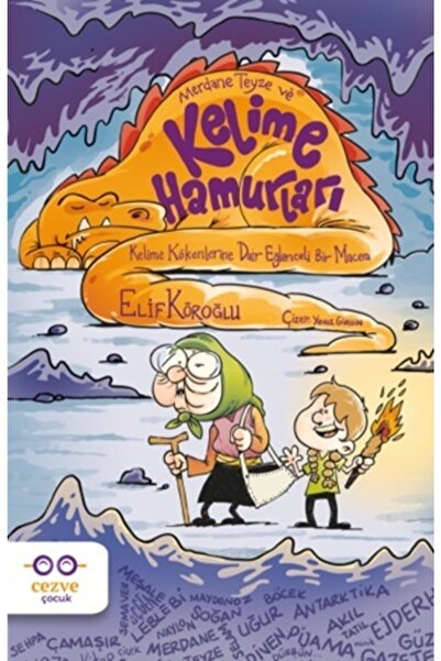 Cezve Çocuk Merdane Teyze Ve Kelime Hamurları