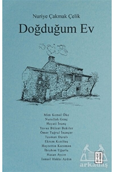 Ketebe Yayınları Doğduğum Ev