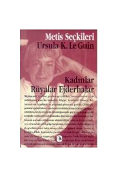Metis Yayınları Kadınlar Rüyalar Ejderhalar